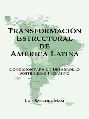 cover image of Transformación Estructural de América Latina